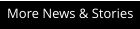 More News & Stories