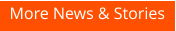 More News & Stories