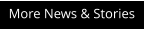 More News & Stories