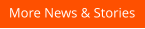 More News & Stories