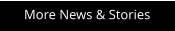 More News & Stories